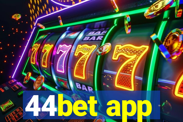 44bet app